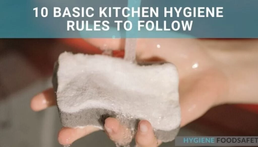 10 quy tắc vệ sinh nhà bếp cơ bản cần tuân theo