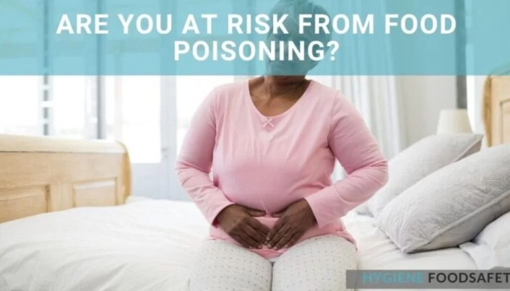 Bạn có nguy cơ bị ngộ độc thực phẩm?