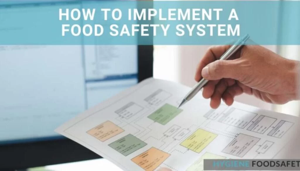 Làm thế nào để thực hiện một hệ thống an toàn thực phẩm