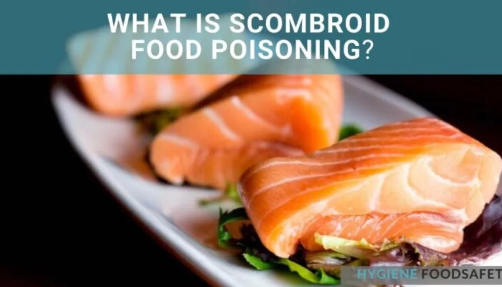 Ngộ độc thực phẩm Scombroid là gì?