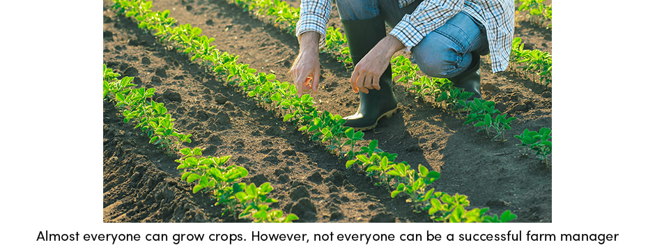 3 phẩm chất hàng đầu của một người quản lý trang trại thành công